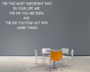 The Two Most Important Days Quotes Wall Decal Motivational Vinyl Art Stickers